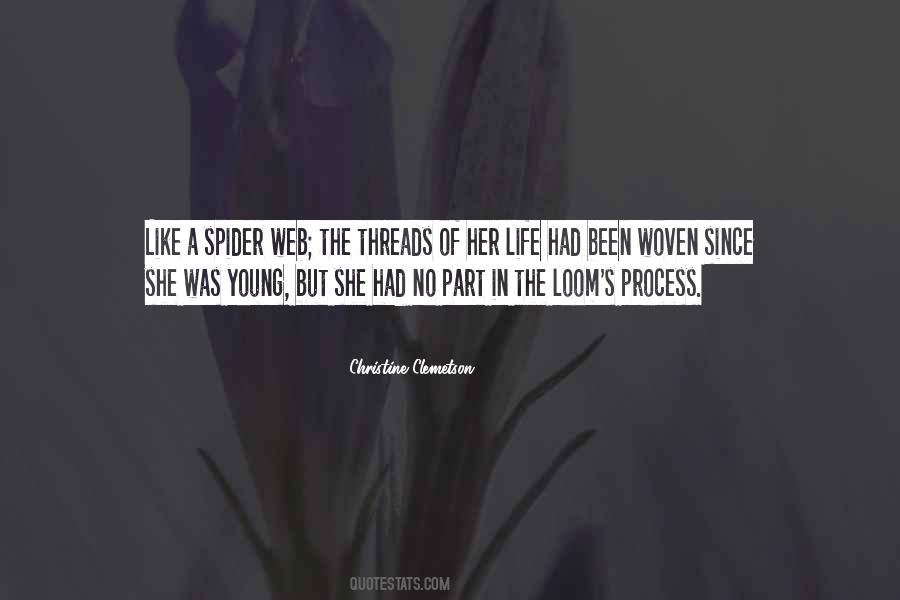 Quotes About Threads Of Life #1714322