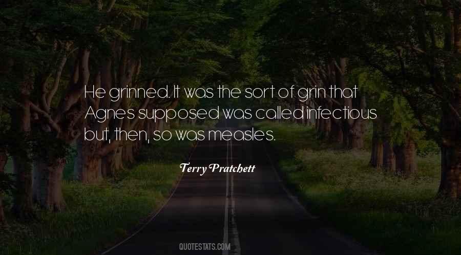 A Smile Is Infectious Quotes #1293381