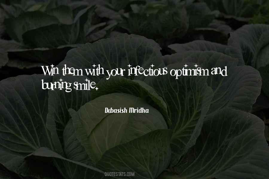 A Smile Is Infectious Quotes #1420399