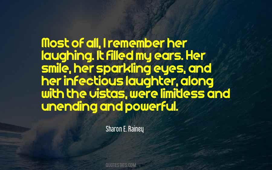 A Smile Is Infectious Quotes #772764