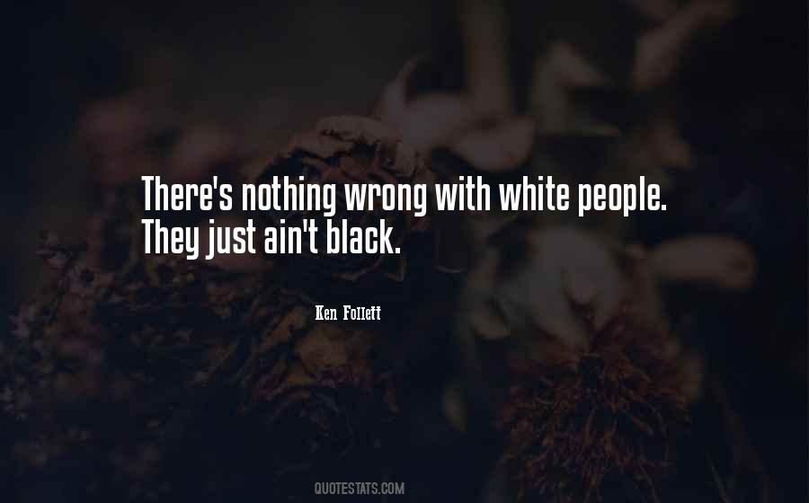 Nothing Wrong Quotes #1012167