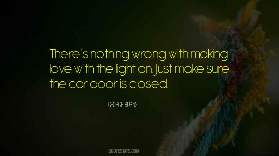 Nothing Wrong Quotes #1022144