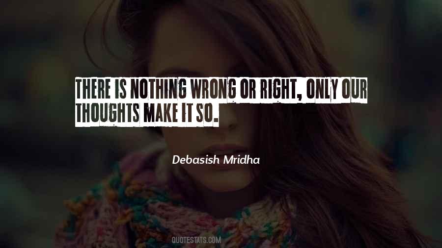 Nothing Wrong Quotes #1036423