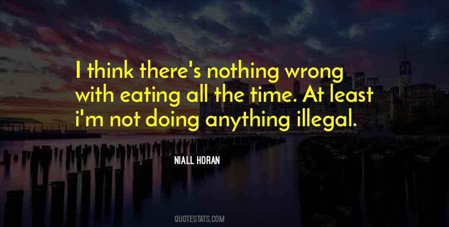 Nothing Wrong Quotes #1042596