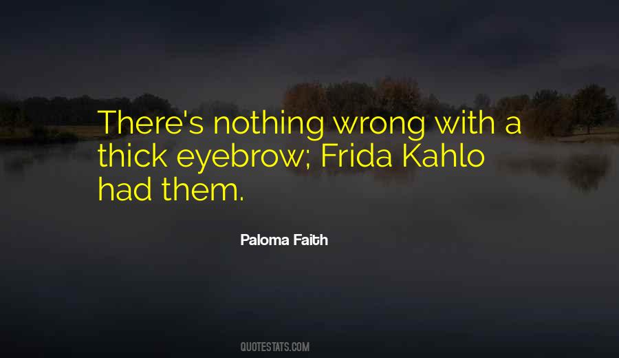 Nothing Wrong Quotes #1193726