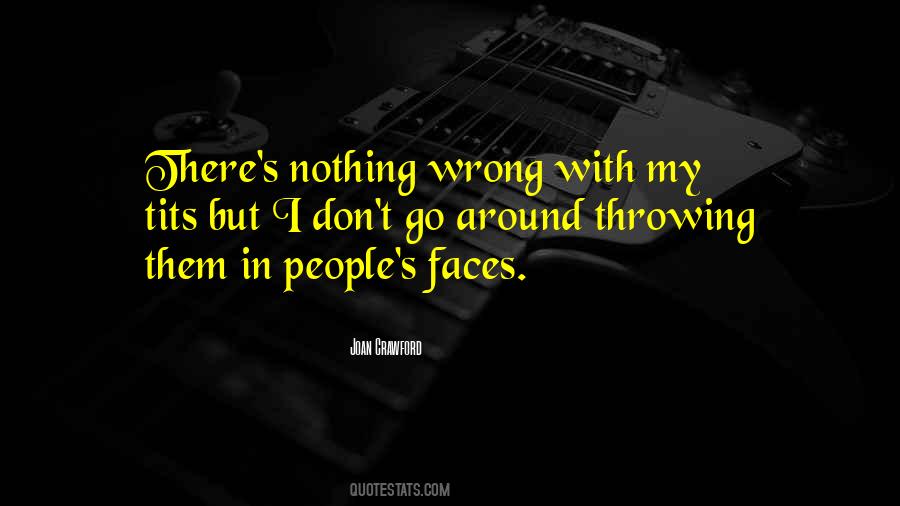 Nothing Wrong Quotes #1210808