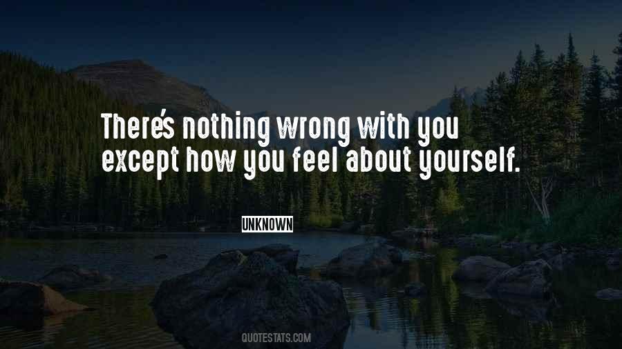 Nothing Wrong Quotes #1243067