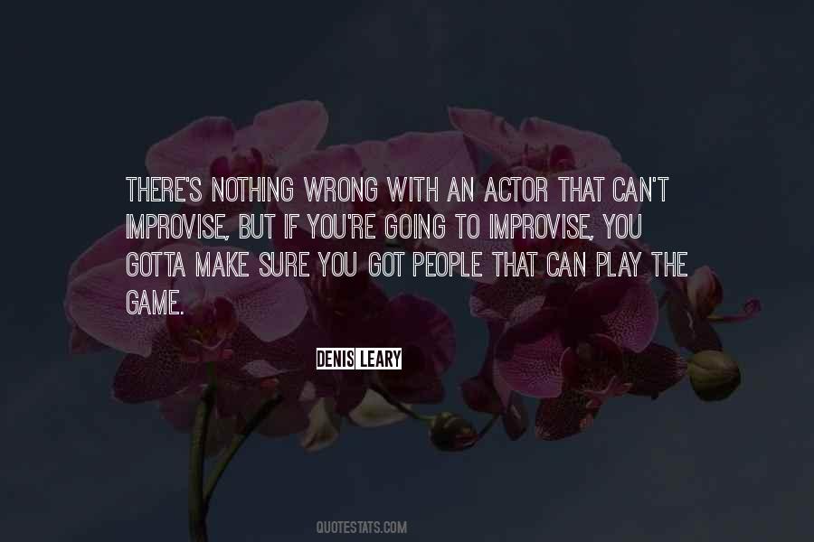 Nothing Wrong Quotes #1345941