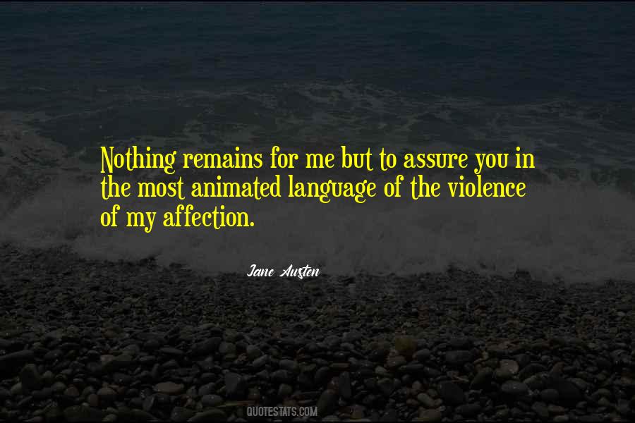 Quotes About The Violence #1048331