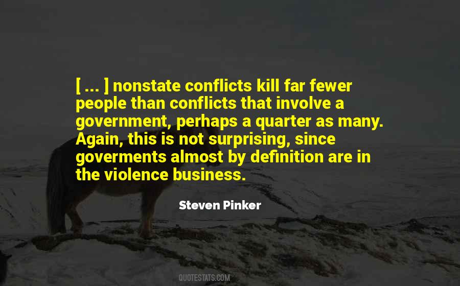 Quotes About The Violence #1060825