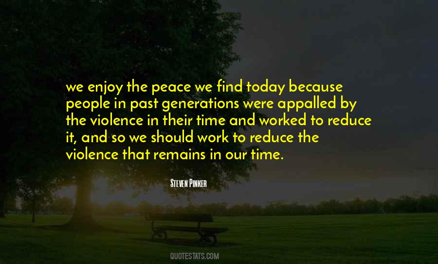 Quotes About The Violence #1145667