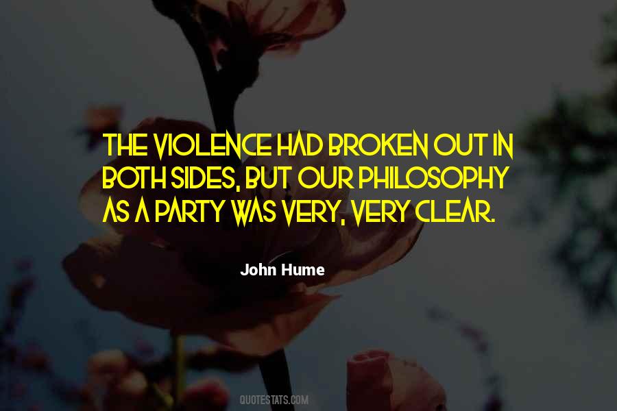 Quotes About The Violence #1288793