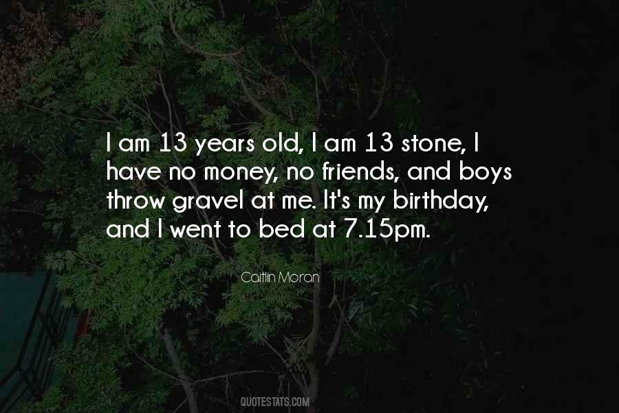 Birthday Money Quotes #959723