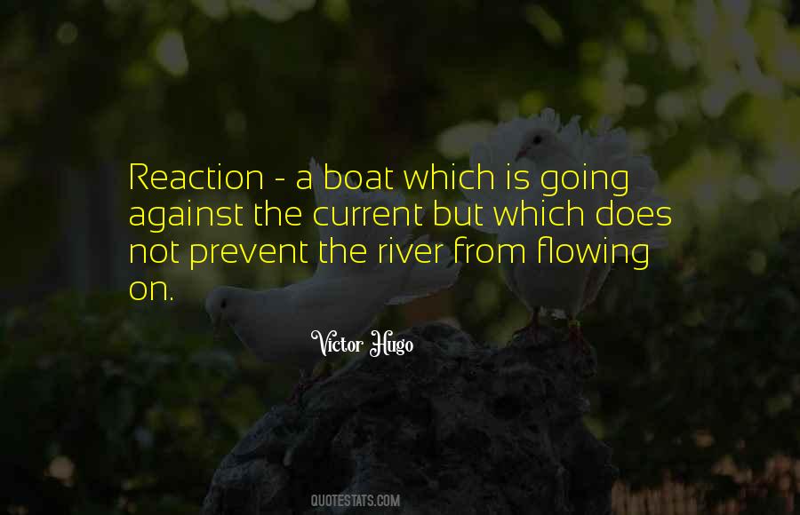 Quotes About Flowing River #1376533