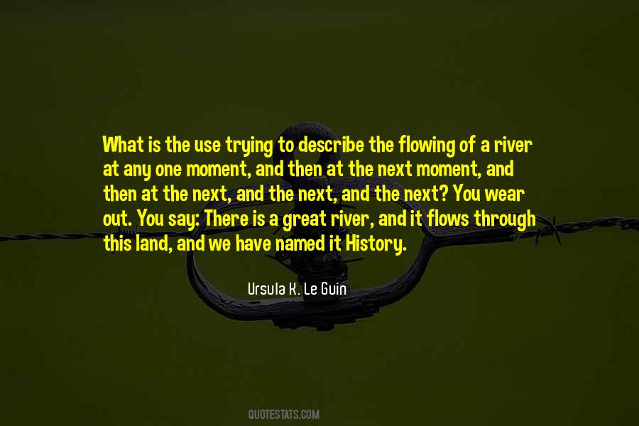 Quotes About Flowing River #1789077