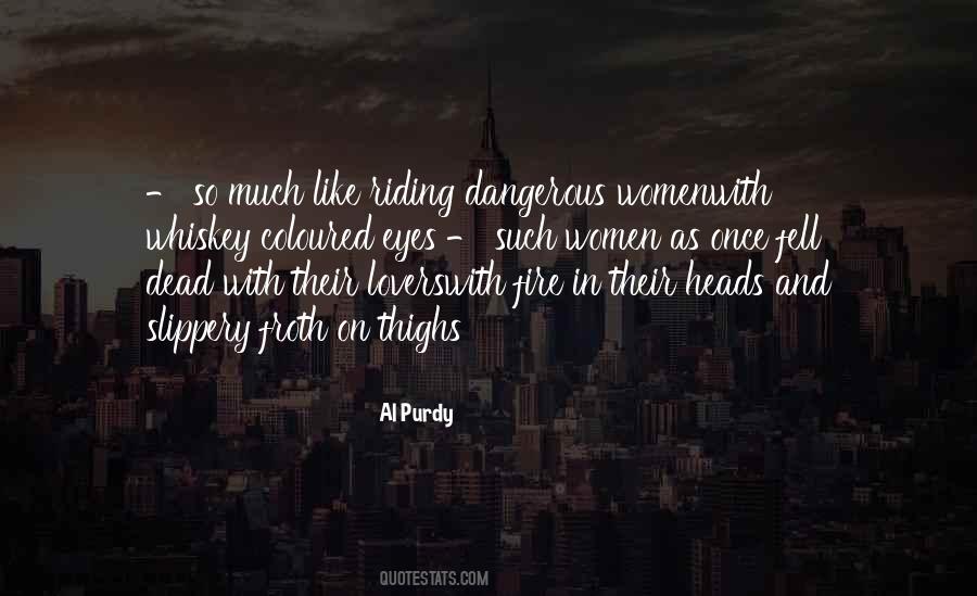 Dangerous Lovers Quotes #822795