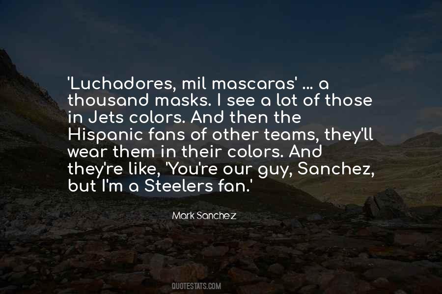 Quotes About Steelers Fans #1138237