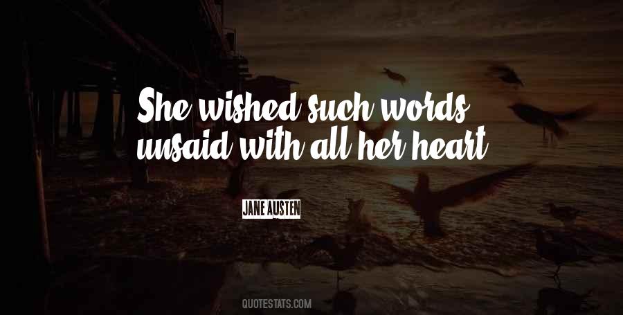 Quotes About Unsaid Words #1806793