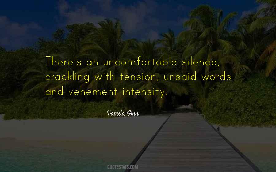 Quotes About Unsaid Words #816188