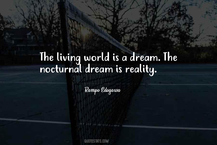 Quotes About Living In A Dream World #1741430