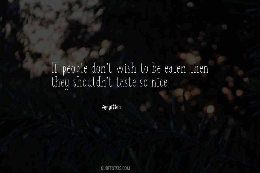 Quotes About Taste #1764543