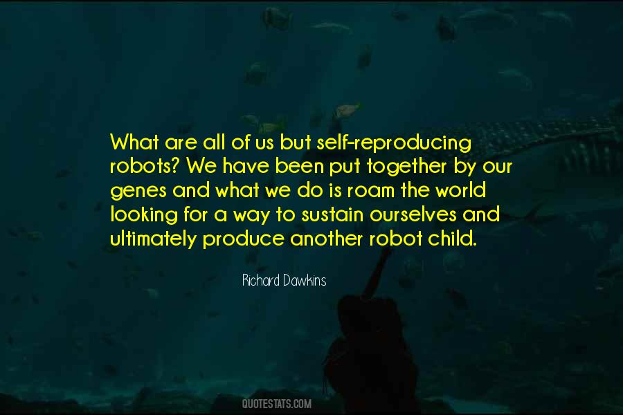 Quotes About Reproducing #1224837