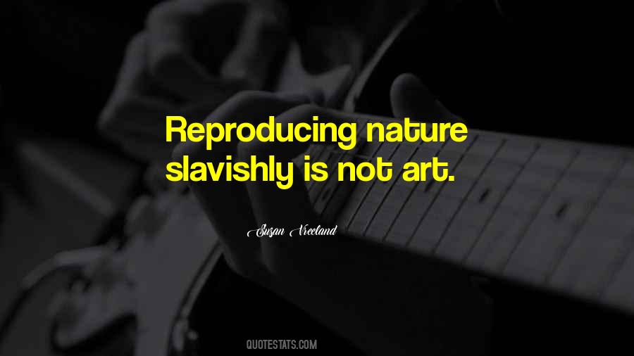 Quotes About Reproducing #1375399