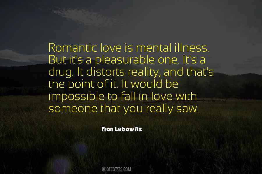 But Romantic Love Quotes #494769
