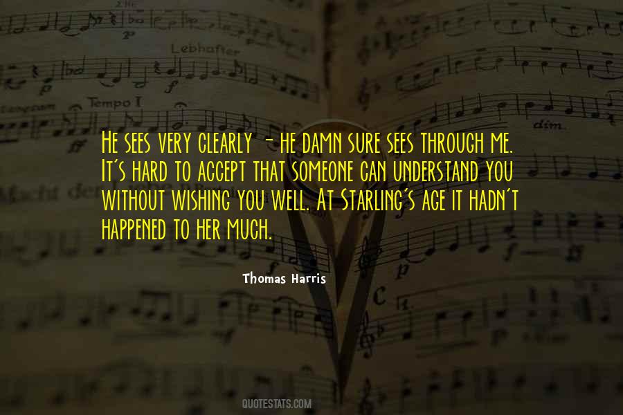 Hard To Accept Quotes #1132599