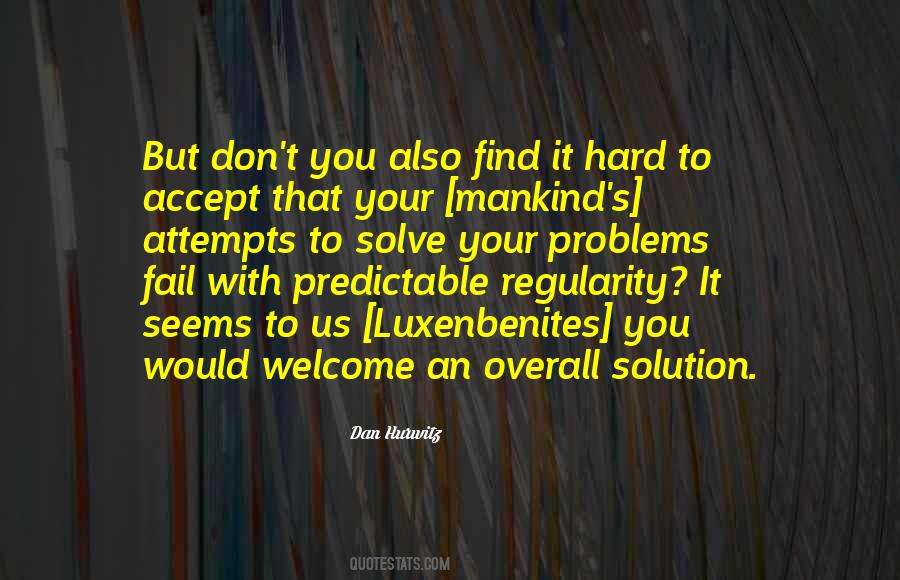 Hard To Accept Quotes #1540189