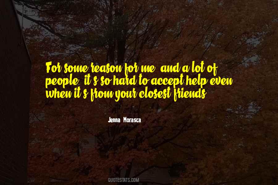 Hard To Accept Quotes #1702139