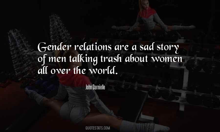 Quotes About Trash Talking #818254