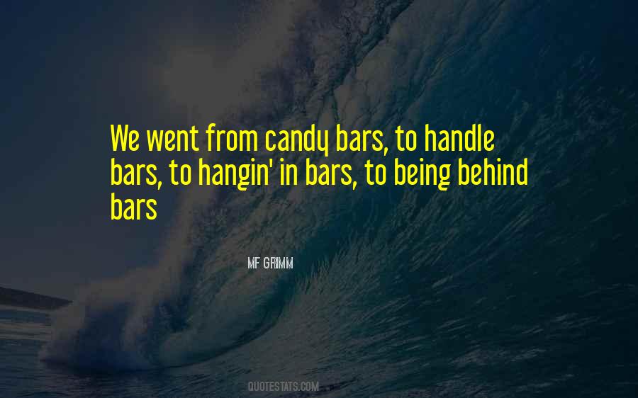 Quotes About Bars #1127462