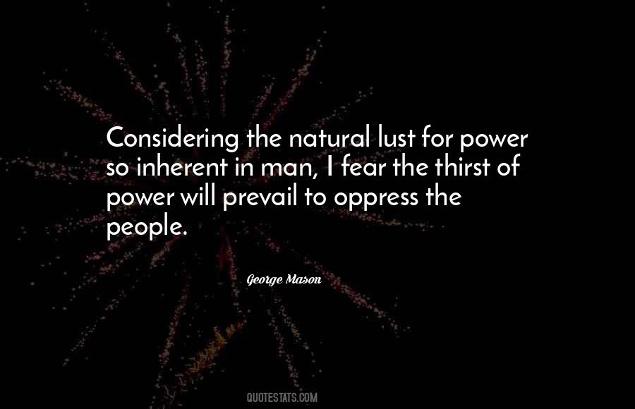 Quotes About Thirst For Power #1789794