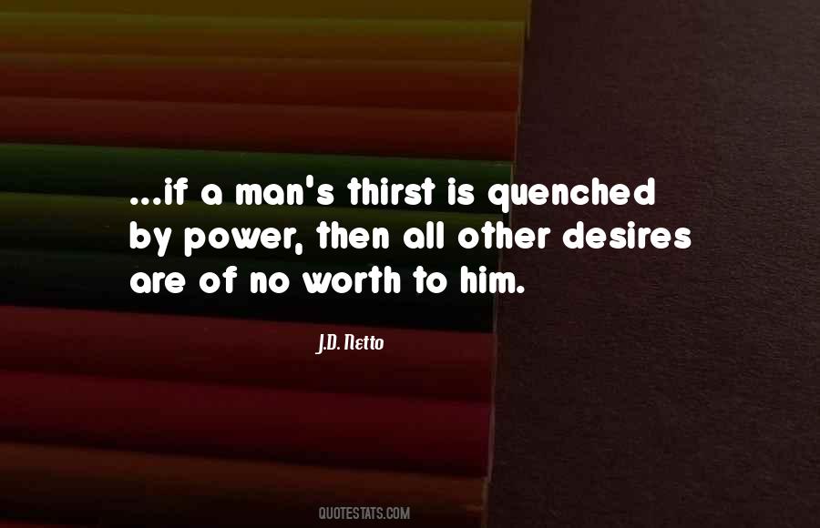 Quotes About Thirst For Power #1827884