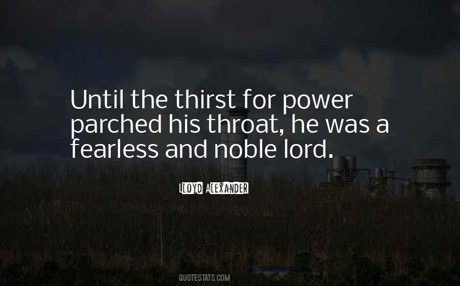 Quotes About Thirst For Power #882630