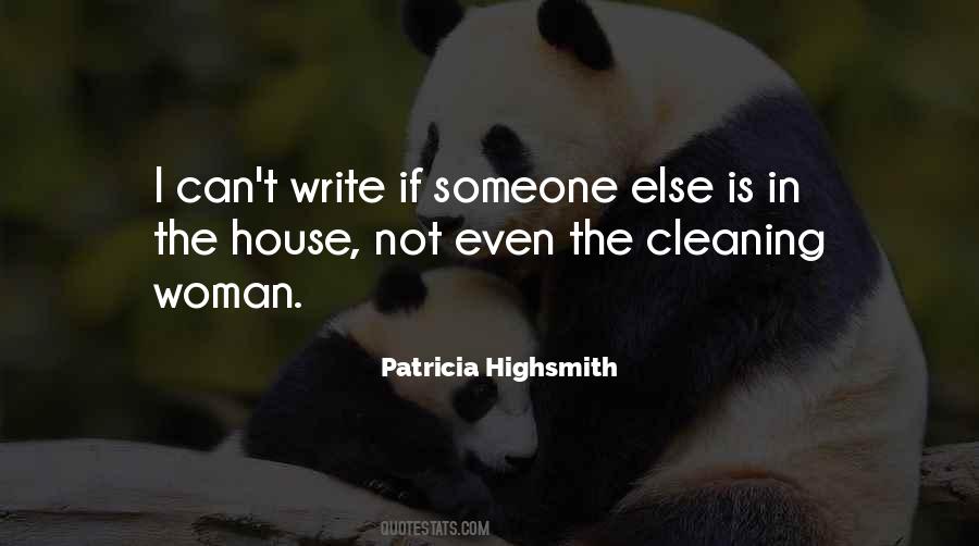 Quotes About House Cleaning #904333