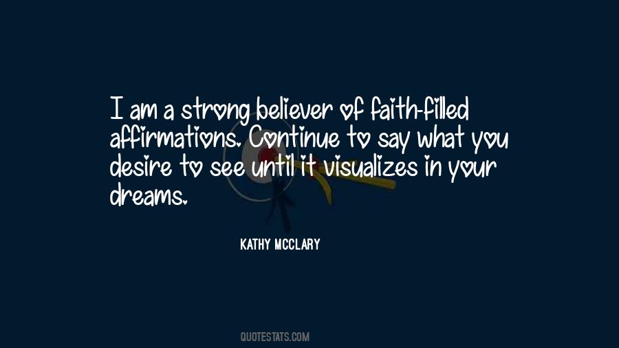 Quotes About Faith In Dreams #618078