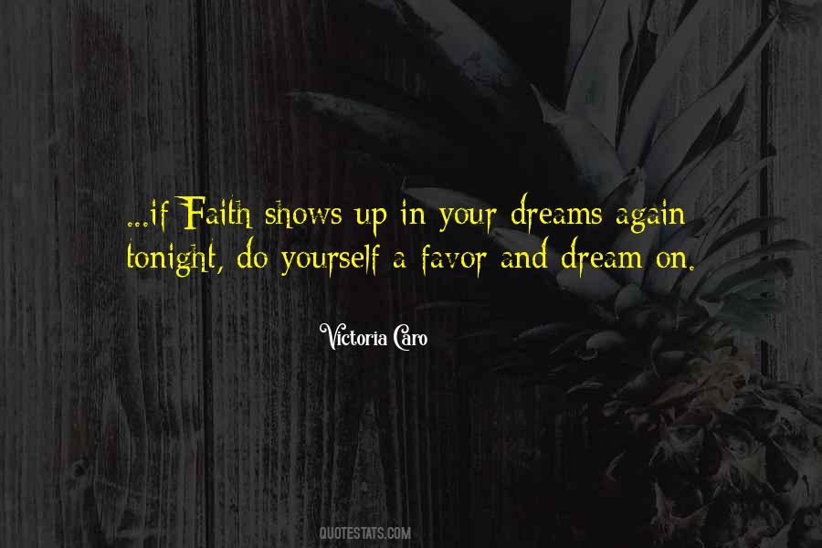 Quotes About Faith In Dreams #975341