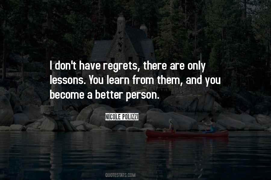 Quotes About Regrets #1196916