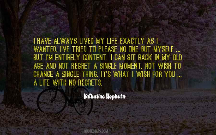 Quotes About Regrets #74827