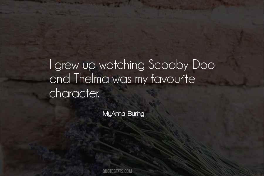 Quotes About Scooby Doo #841176