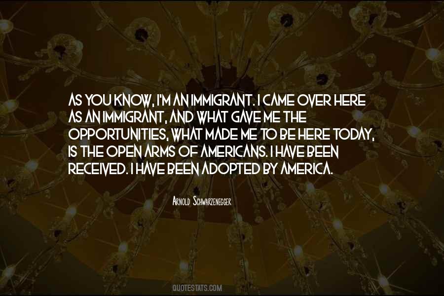 Quotes About Opportunities In America #1024705