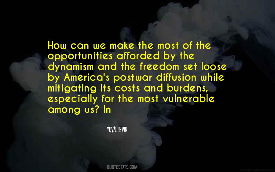 Quotes About Opportunities In America #1417330