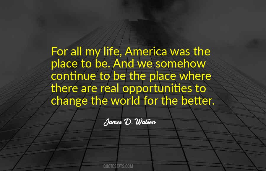 Quotes About Opportunities In America #476330