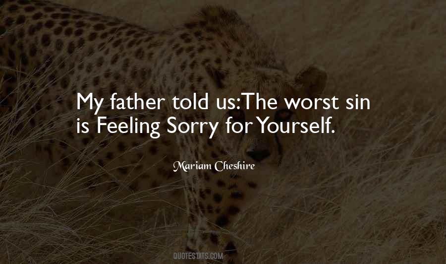 Quotes About The Worst Feeling #1373292