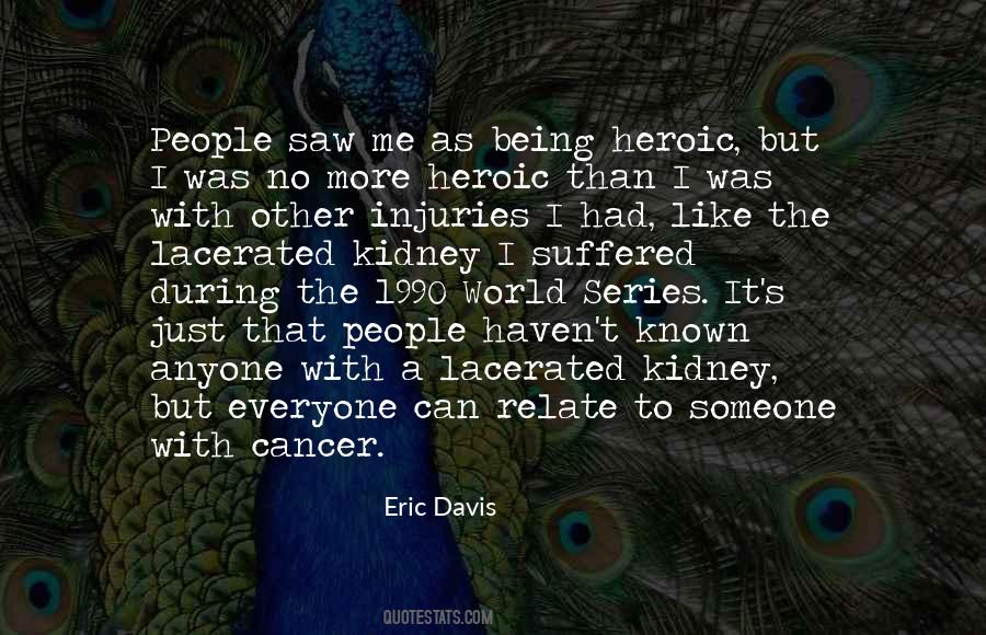 Heroic People Quotes #642119