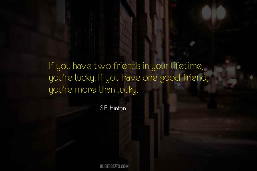 Quotes About Lifetime Friends #1186716