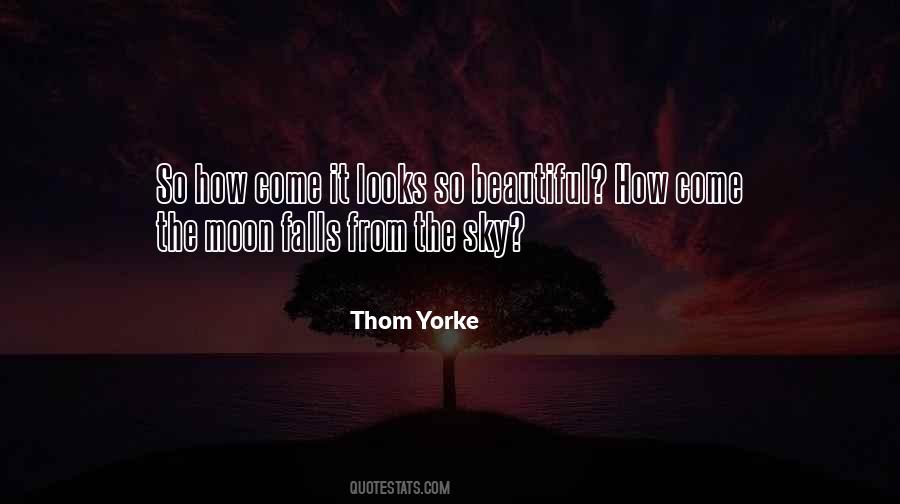 Quotes About The Beautiful Moon #1700031
