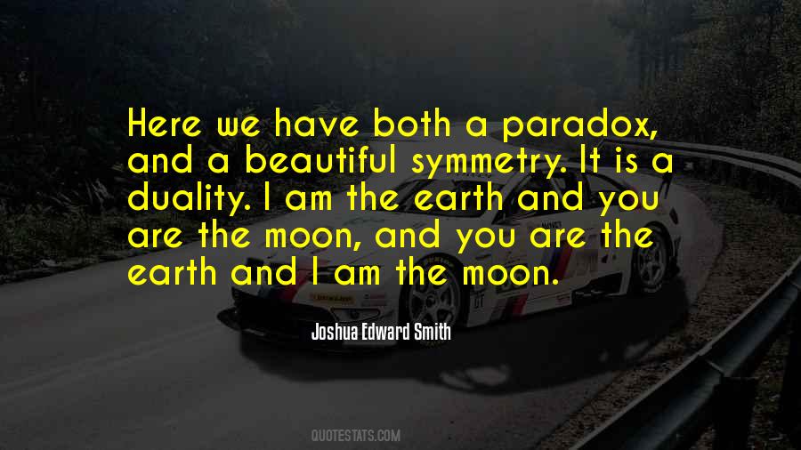 Quotes About The Beautiful Moon #851926